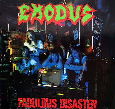 EXODUS - Fabulous Disaster (1988, France) album front cover vinyl record
